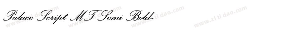 Palace Script MT Semi Bold字体转换